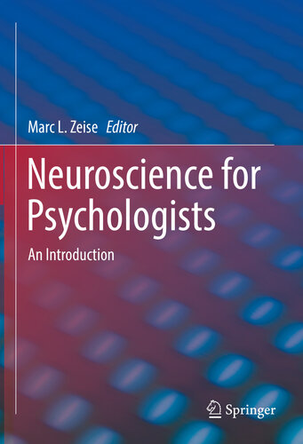 Neuroscience for Psychologists: An Introduction