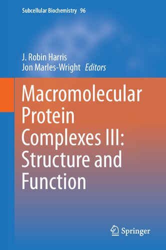 Macromolecular Protein Complexes III: Structure and Function