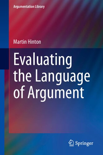 Evaluating the Language of Argument