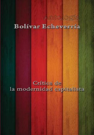 Critica De La Modernidad Capitalista