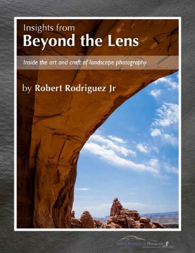 Insights From Beyond the Lens: Inside the Art & Craft of Landscape