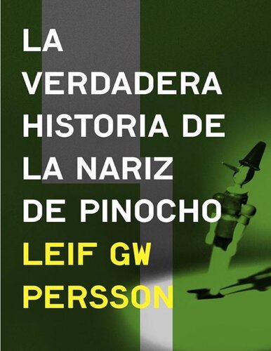 La verdadera historia de la nariz de Pinocho