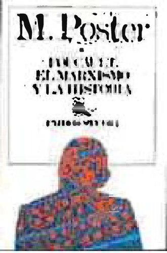 Foucault, el marxismo y la historia: modo de producción versus modo de información