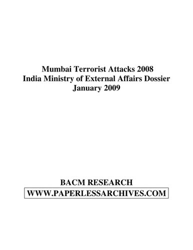 Mumbai Terror Attacks Dossier : 26/11 Mumbai Terror Attacks