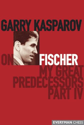 Garry Kasparov on My Great Predecessors, Part 4