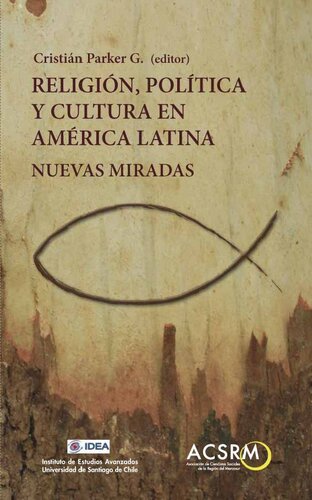 Religion, politica y cultura en America Latina