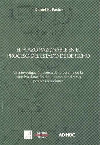 El Plazo Razonable En El Proceso Del Estado De Derecho