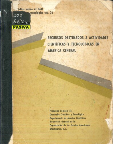 Recursos destinados a actividades científicas y tecnológicas en América Central