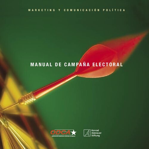 Manual De Campaña Electoral (marketing Y Comunicacion Politica)