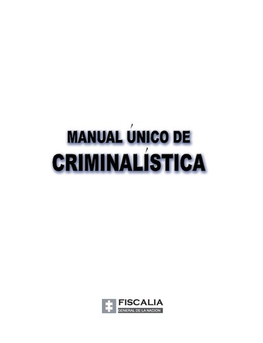 Manual Unico De Criminaliastica