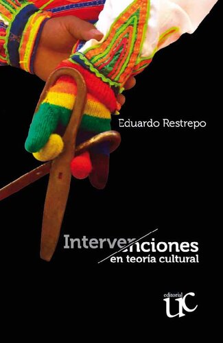 Intervenciones en teoria cultural