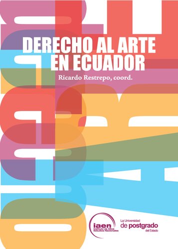 El Derecho Al Arte En Ecuador