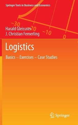 Logistics: basics, exercises, case studies