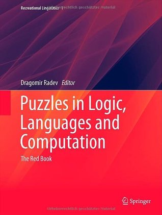 Puzzles in Logic, Languages and Computation: The Red Book