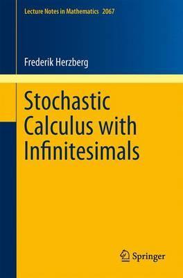 Stochastic calculus with infinitesimals