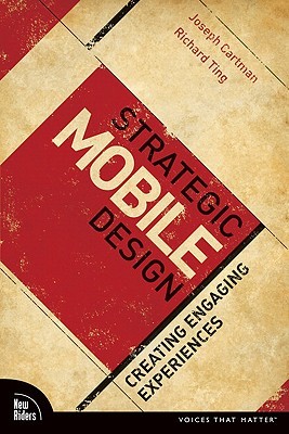 Strategic mobile design: creating engaging experiences