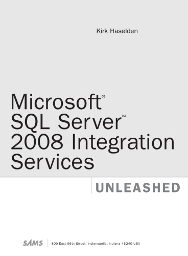 Microsoft SQL Server 2008 Integration Services Unleashed