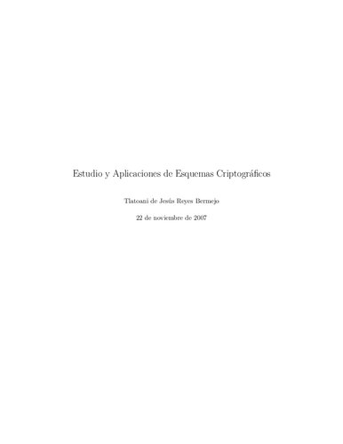 Estudio Y Aplicaciones De Esquemas Criptograficos