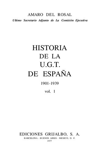 Historia De La Ugt De España Tomo 1