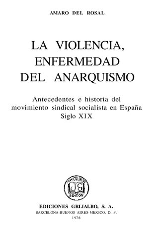 La Violencia Enfermedad Del Anarquismo