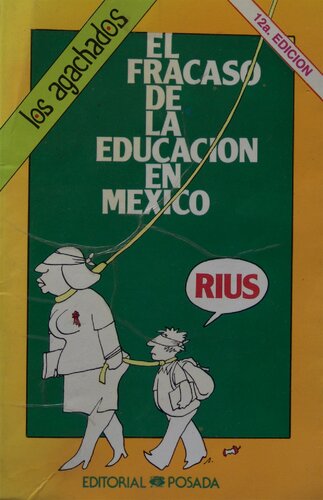 El Fracaso De La Educacion En Mexico