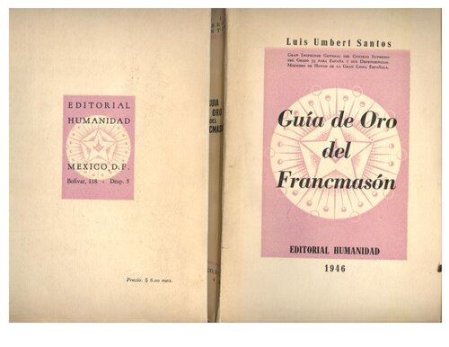 Guia De Oro Del Francmason (1946)