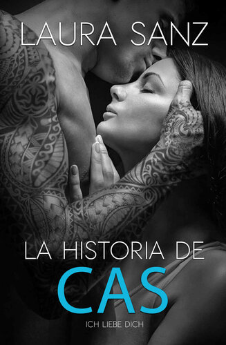 La historia de Cas (Spanish Edition)