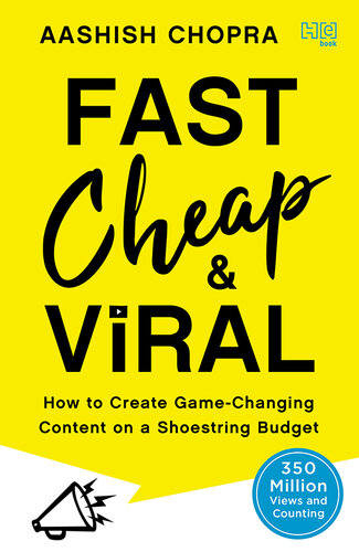 Fast, Cheap and Viral : How to Create Game-changing Content on a Shoestring Budget