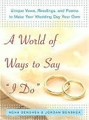 World of Ways to Say I Do