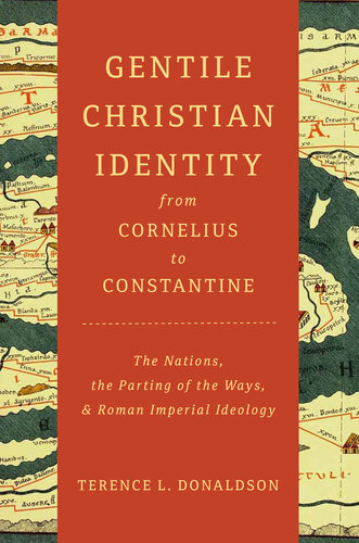 Gentile Christian Identity From Cornelius to Constantine