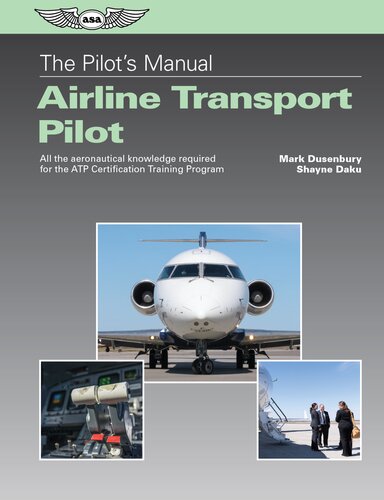 The Pilot's Manual: Airline Transport Pilot