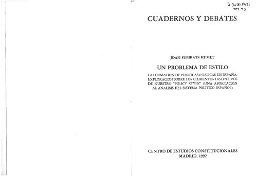 Un problema de estilo. La formación de políticas públicas en España