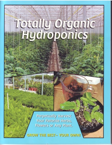 Totally organic hydroponics