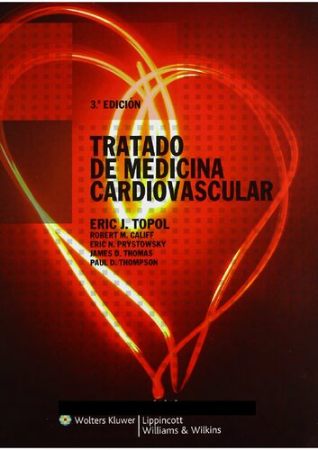 Tratado de Medicina Cardiovascular 3a Edición