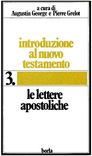 Introduzione al Nuovo Testamento. Le lettere apostoliche