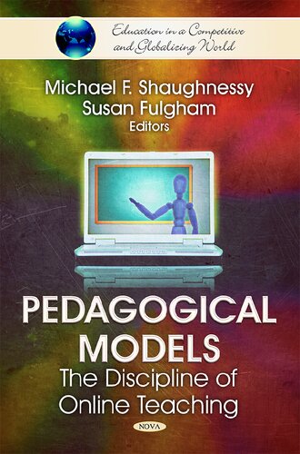 Pedagogical Models: The Discipline of Online Teaching