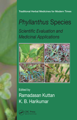 Phyllanthus species: scientific evaluation and medicinal applications