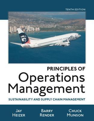 Principles of operations management: sustainability and supply chain management