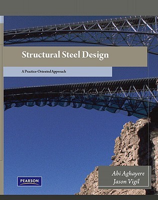 Structural steel design: a practice-oriented approach