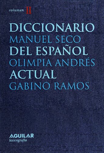 Diccionario Del Espanol Actual/dictionary of Modern Spanish