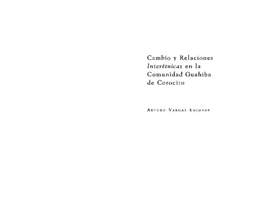 Cambio Y Relaciones Interetnicas En La Comunidad Guahiba