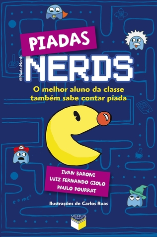 Piadas nerds: o melhor aluno da classe tambem sabe contar piada