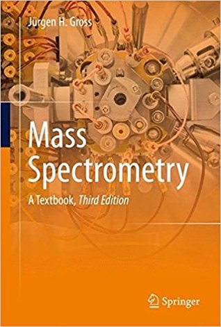 Mass Spectrometry A Textbook