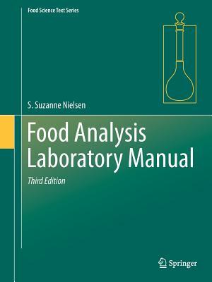 Food Analysis Laboratory Manual