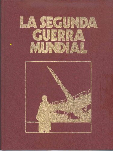 Cronica Militar Y Politica De La Segunda Guerra Mundial  06