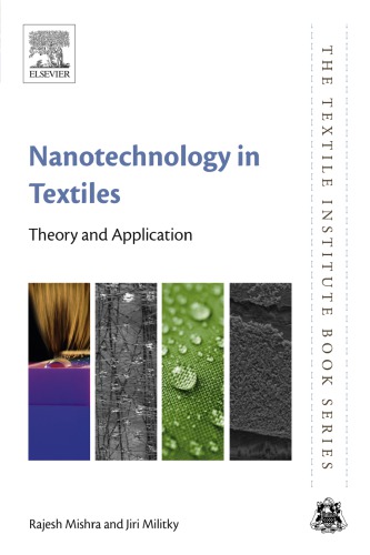 Nanotechnology in textiles: theory and application