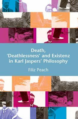 Death, 'Deathlessness' and Existenz in Karl Jaspers's Philosophy