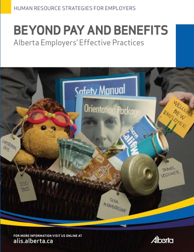 Beyond pay and benefits: Alberta employers' effective practices