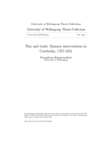 War and Trade: Siamese Interventions in Cambodia, 1767-1851