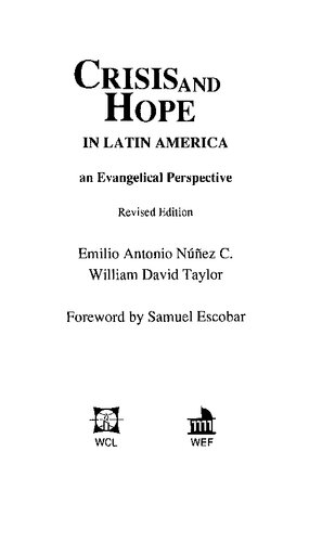 Crisis and Hope in Latin America: an Evangelical Perspective